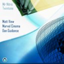Matt View & Marvel Cinema & Dan Guidance - What To Say