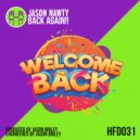 Jason Nawty - Back Again !!