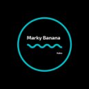 Marky Banana - Gello (Original Mix)