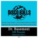 Dr. Basement - 100 Procent