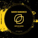 David Damanco - Grito De Guerra (Original Mix)