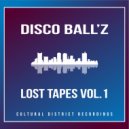 Disco Ball'z - Come Back Da The Street