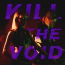 Kill The Void - Cult of Tau