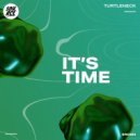 Turtleneck (UK) - It's Time