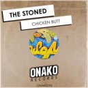 The Stoned - Chicken Butt (Radio Edit)