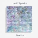 Acid Tymekk - Persefona