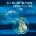Gene Austin - Jeanine (I Dream Of Lilac Time)