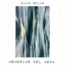 Joaco Solar - Memorias del agua