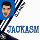 DJ MDW - Jackasm