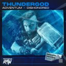 Dishonored x Adventum - Thundergod (Original Mix)