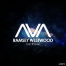 Ramsey Westwood - Can't Sleep