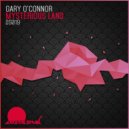 Gary O'Connor - Mysterious Land