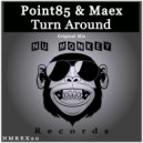 Point85 & Maex - Turn Around