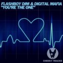 Flashboy Dim & Digital Mafia - You're The One
