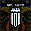 Santeli - Bumpin (Original Mix)