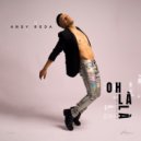 Andy Roda - Oh Là Là
