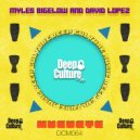 Myles Bigelow and David Lopez - Muevete