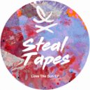 Steal Tapes - Don't Stop Me