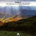theMaLm - The Warmth of a Cheese Blanket