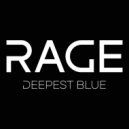 Deepest Blue - Rage (Shakecraft Remix)