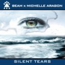 Beam, Michelle Aragon - Silent Tears