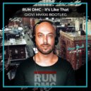 RUN DMC - It\'s Like That (Giovi MMXXI Bootleg)