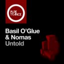 Basil O'Glue; Nomas - Untold