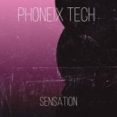 Phoneix Tech - Sensation