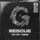 Rescue - On My MInd