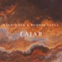 Sage Monk, Boddhi Satva - FAJAR