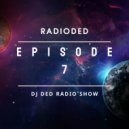 Radioded - Episode 7 ()