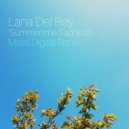 Lana Del Rey - Summertime Sadness