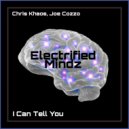 Chris Khaos & Joe Cozzo - I Can Tell You