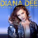 Diana Dee - Falling For Your Love