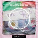 Fresh Polo - Ninety Fresh (Original Mix)