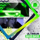 Ultimium - Bass Bass