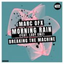 Marc OFX & LADY EMZ - Morning Rain (feat. LADY EMZ)