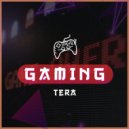 Gaming Music & Miu Tikku - Tera