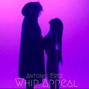 Antonio Eyez - Whip Appeal