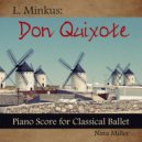Nina Miller - Don Quixote, Act I: Sancho Panza and the Girls
