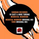 18 East & Mike Turing - Medieval Warrior