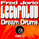 Lectroluv & Fred Jorio & Junior Vasquez - Dream Drums