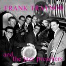 Frank Traynor And The Jazz Preachers - Varka Yiallo