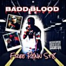 Badd Blood & Mr.Loco Loc Da Smoke & Nephew Michael - In The First Degree (feat. Nephew Michael)