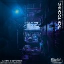 Amitav & DJ Vektor - Tick Tocking