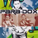 Para-dox - Your lady