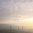 The Forever Now - Reciprocals - Outro