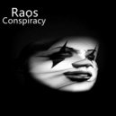 Raos - Conspiracy