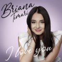 Briana Timari - I Love You