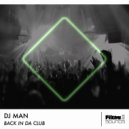DJ Man - Back In Da Club